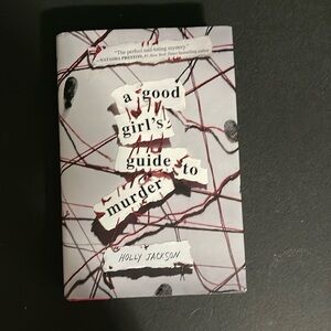 Good girls guide to murder, first book of the 3 book series